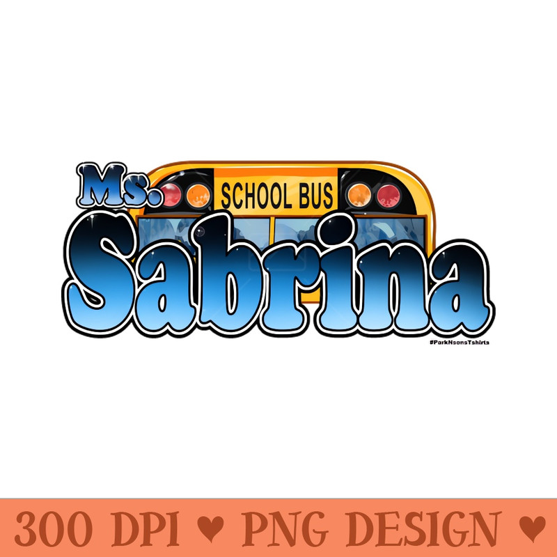 School Bus Driver Sabrina - PNG Designs - Customer Support