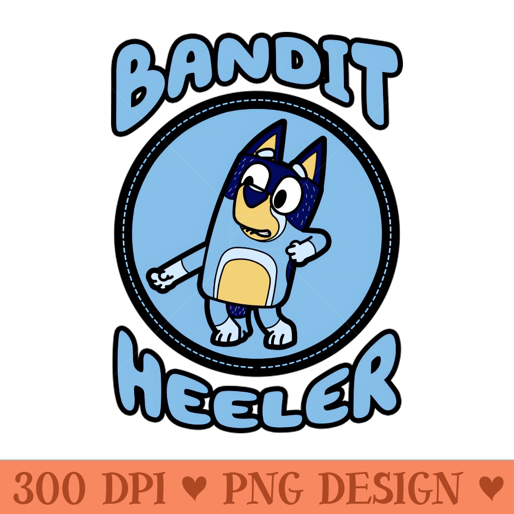 Bandit Heeler - Sublimation PNG - Customer Support