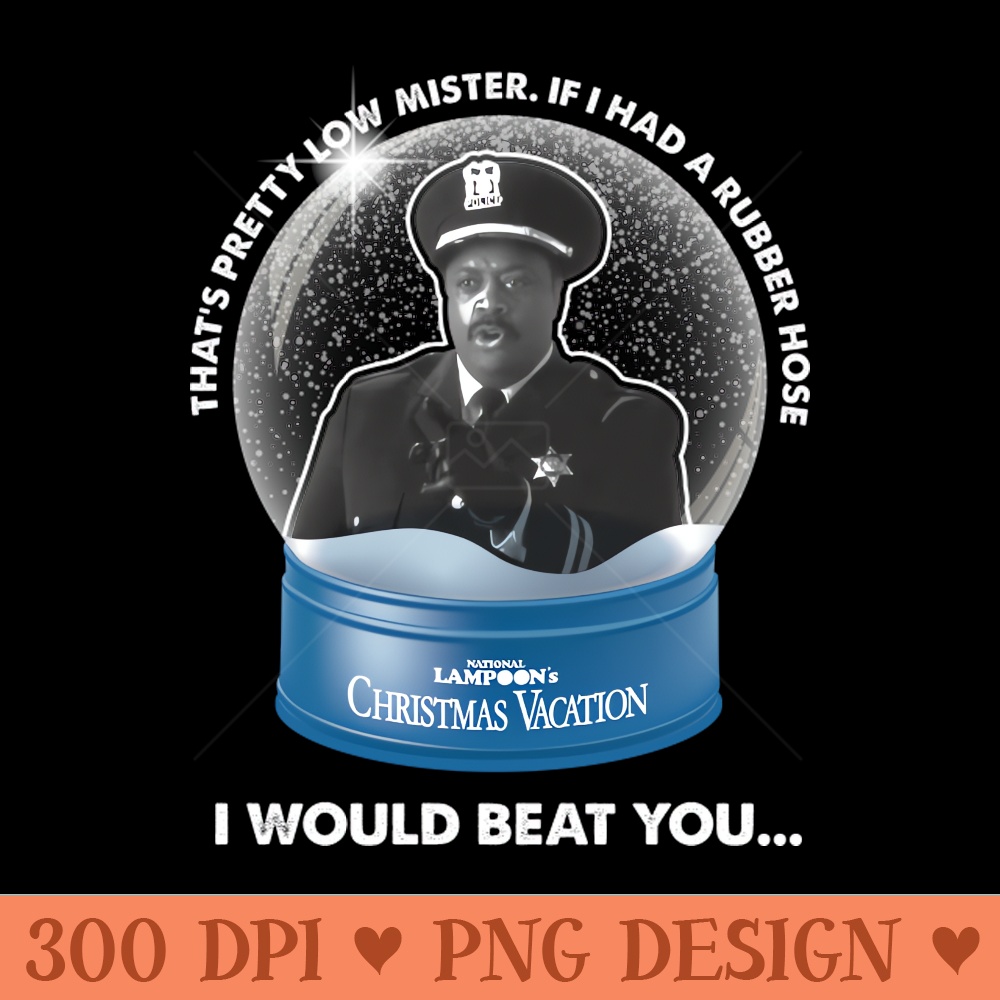 Christmas Vacation - If I Had A Rubber Hose - Free PNG Downloads - Good Value