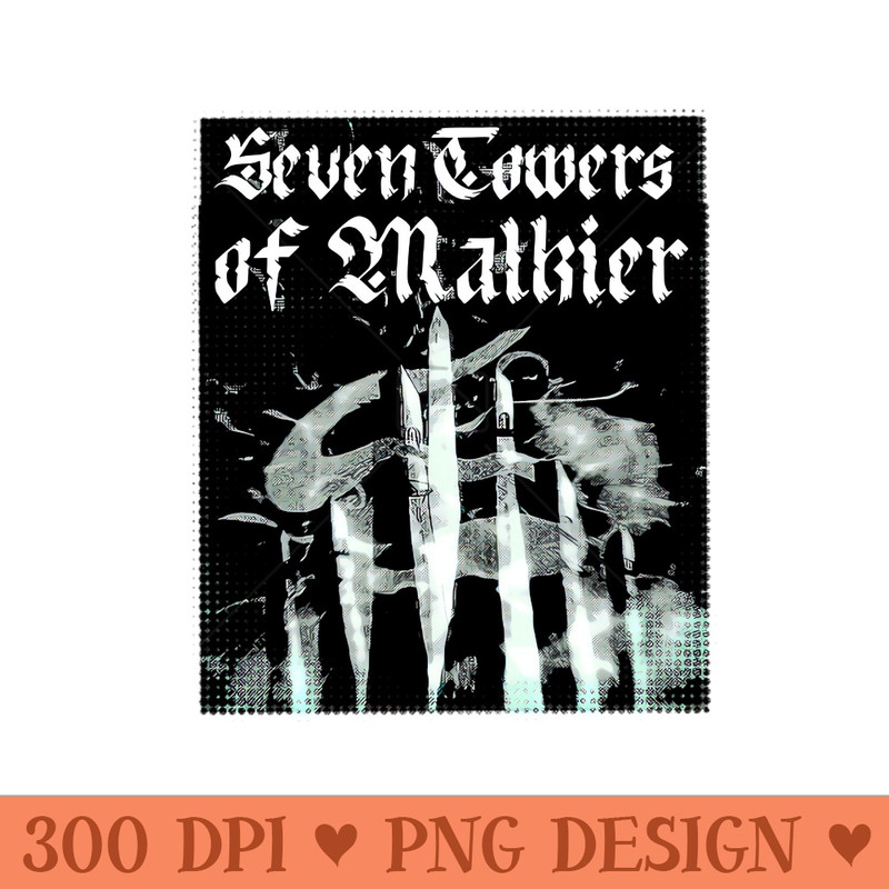 Seven Towers of Malkier - Downloadable PNG - Latest Updates