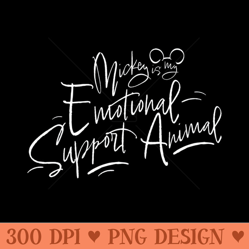 Emotional Support Mickey - Sublimation PNG Designs - Customer Support