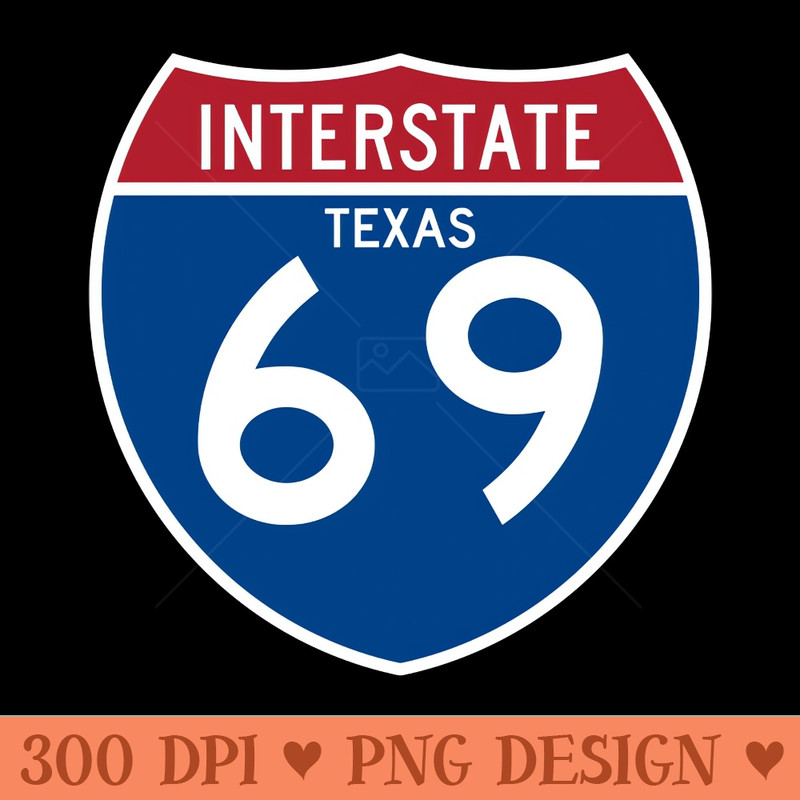 Texas funny road sign - Download PNG Graphics - Flexibility