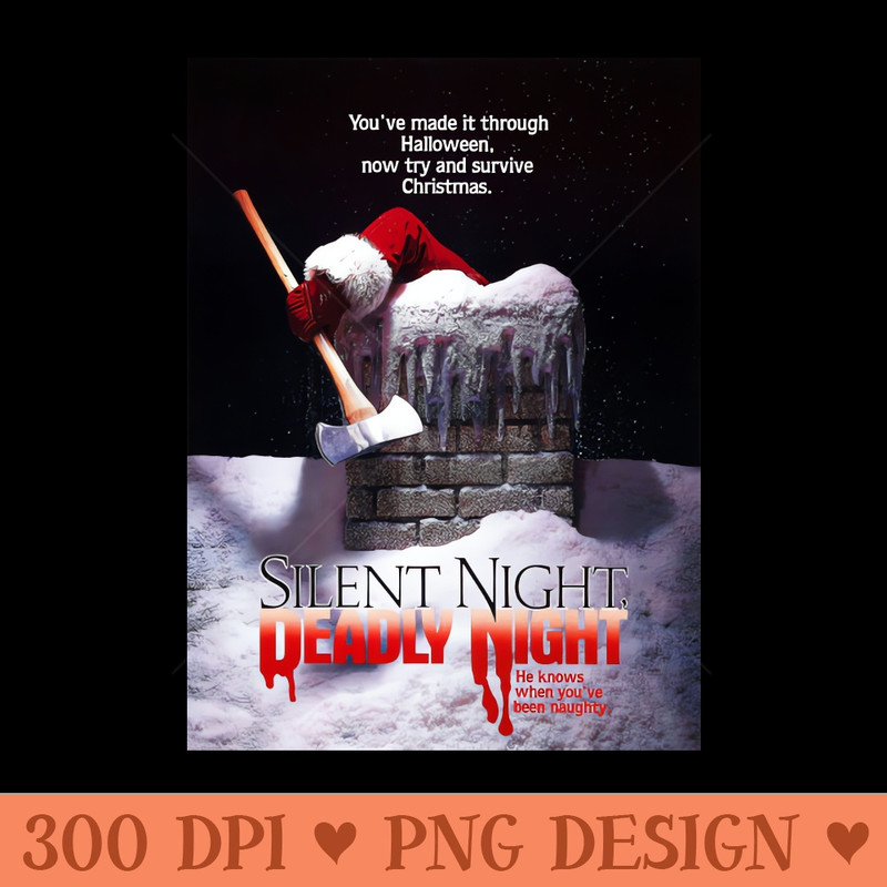 Silent Night, Deadly Night - Digital PNG Art - Unique