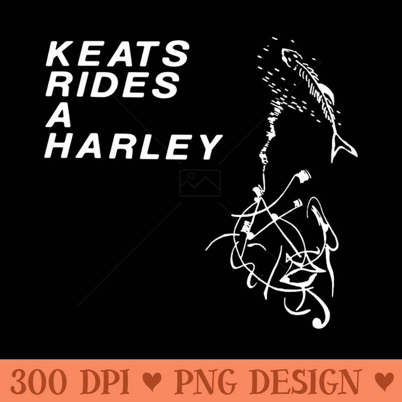 Keats Rides a Harley classic punk comp - PNG Download Store - High Quality 300 DPI