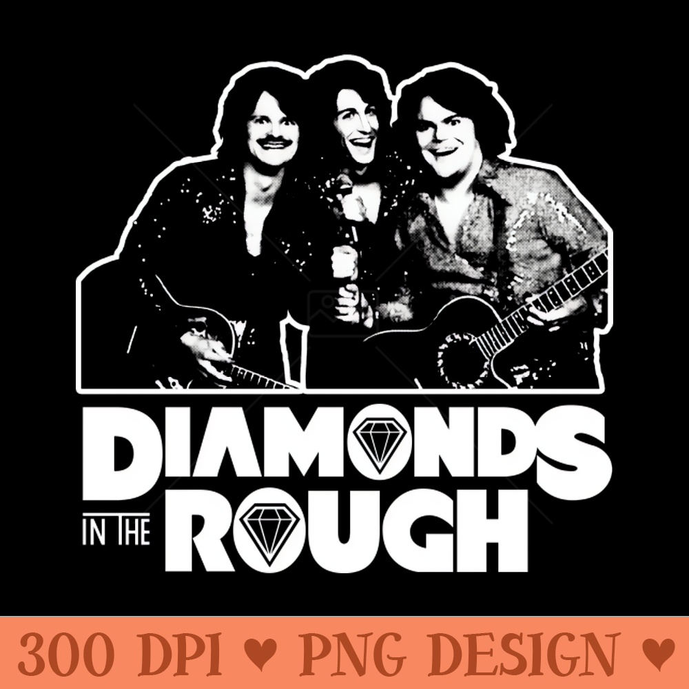 Diamonds In The Rough - PNG Printables - Latest Updates