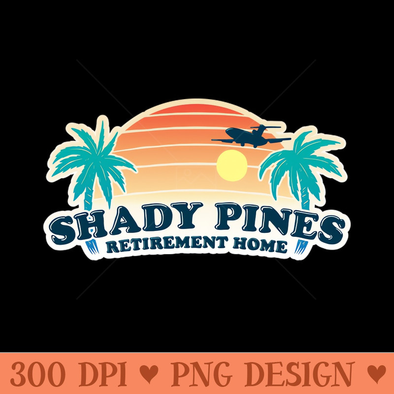 Shady Pines Retirement Home - PNG Download Website - Customer Support