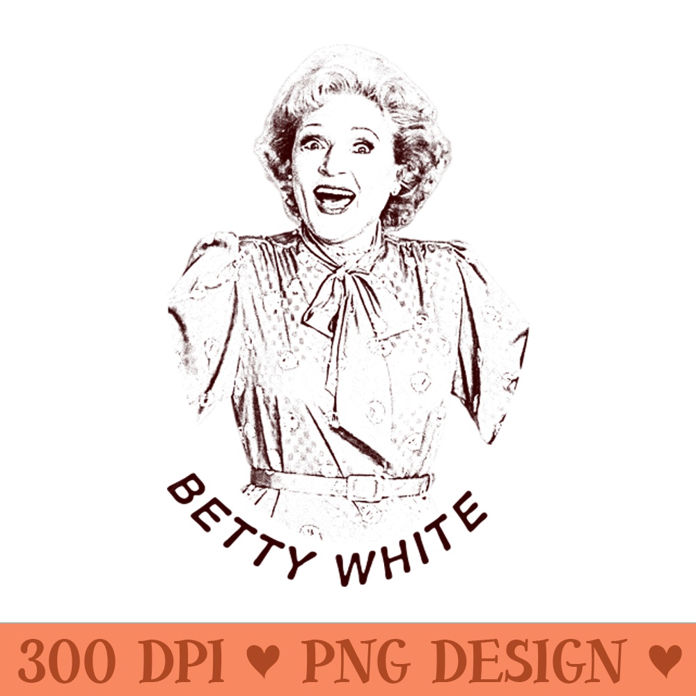 Betty White - PNG Downloadable Art - Unique