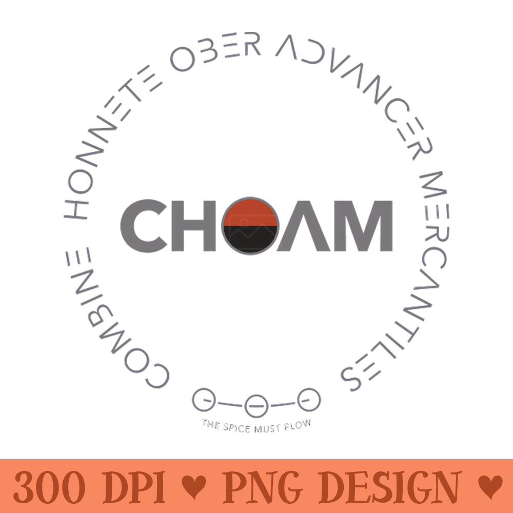 Choam - Digital PNG Download - Customer Support