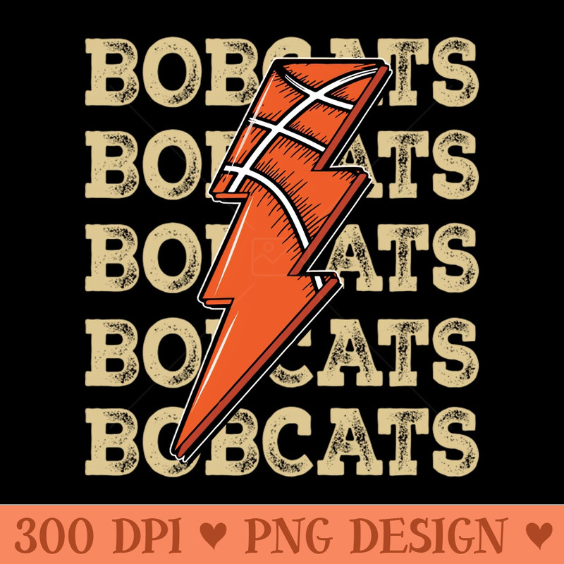 Funny Sports Bobcats Proud Name Basketball Classic - PNG Design Downloads - Unique