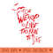 too weird to live too rare to die - Digital PNG Graphics - Variety