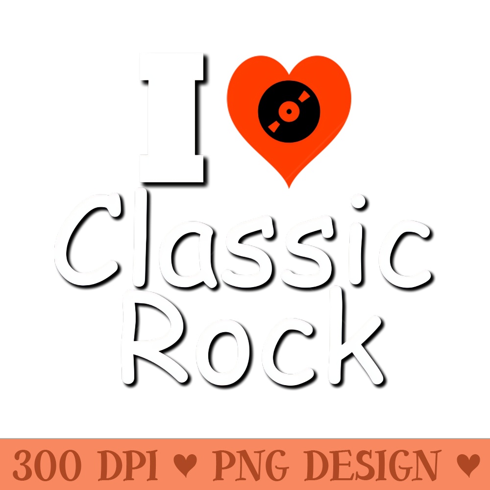 Classic Rock - PNG Printables - Unique