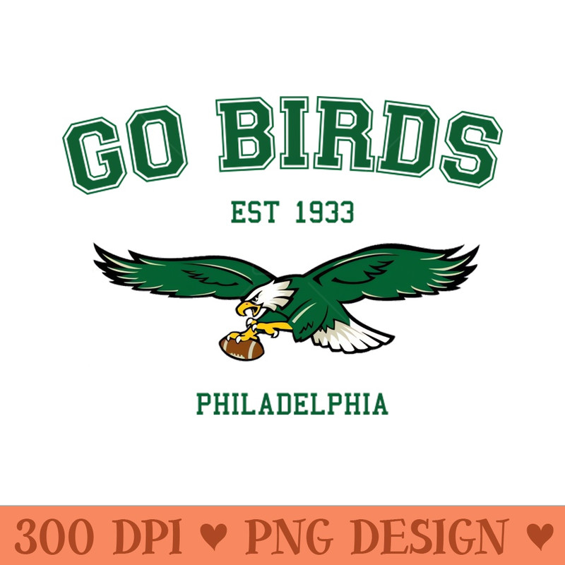 Go Birds Vintage - - High Quality 300 DPI