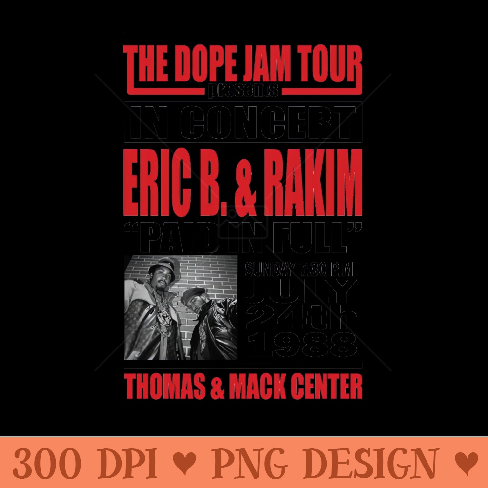 The Dope Jam Tour - High Quality PNG - Customer Support