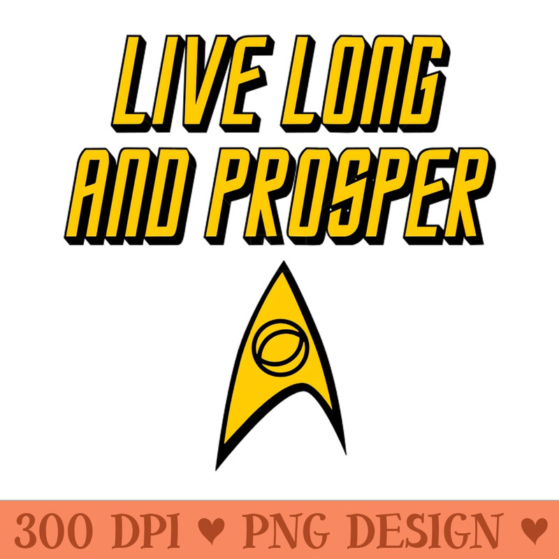 STAR TREK Live long and prosper 5.0 - Downloadable PNG - Variety