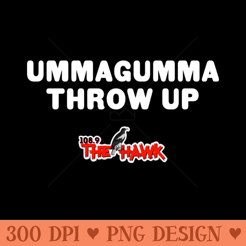 UMMAGUMMA THROW UP - Vector PNG Download - High Quality 300 DPI