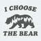 ChampionSVG-0605241026-i-choose-the-bear-womens-bear-choice-svg-0605241026png.jpeg