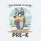 ChampionSVG-Bluey-1ST-Grade-This-Episode-Is-Called-PreK-SVG.jpg