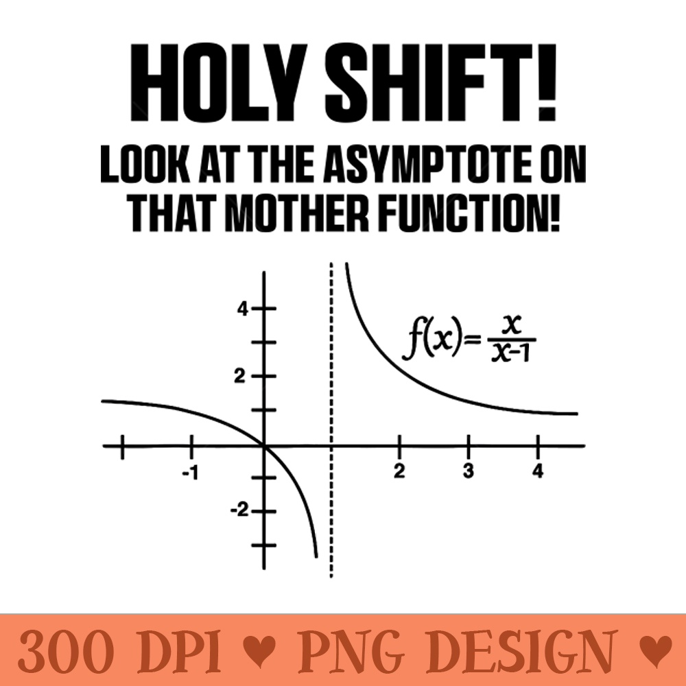 Holy Shift Asymptote Mother Function - PNG Image Downloads - Good Value
