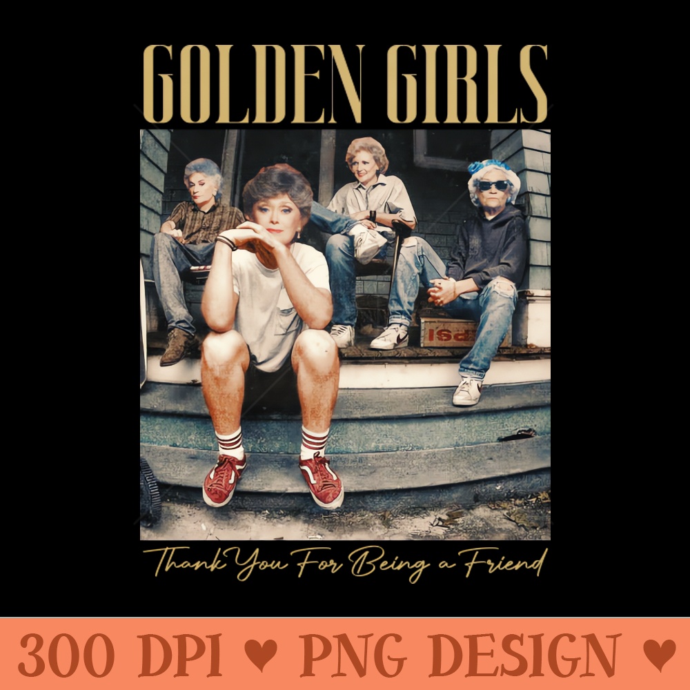 GOLDEN GIRLS PUNK STYLE - PNG Image Downloads - Flexibility