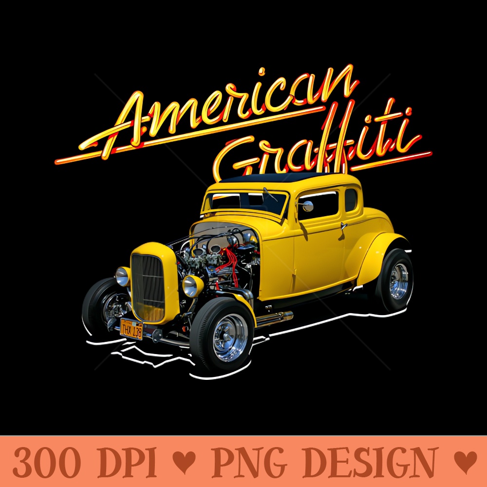 Funny American Graffiti Special Vintage Racing Car - High-Quality PNG Download - Flexibility