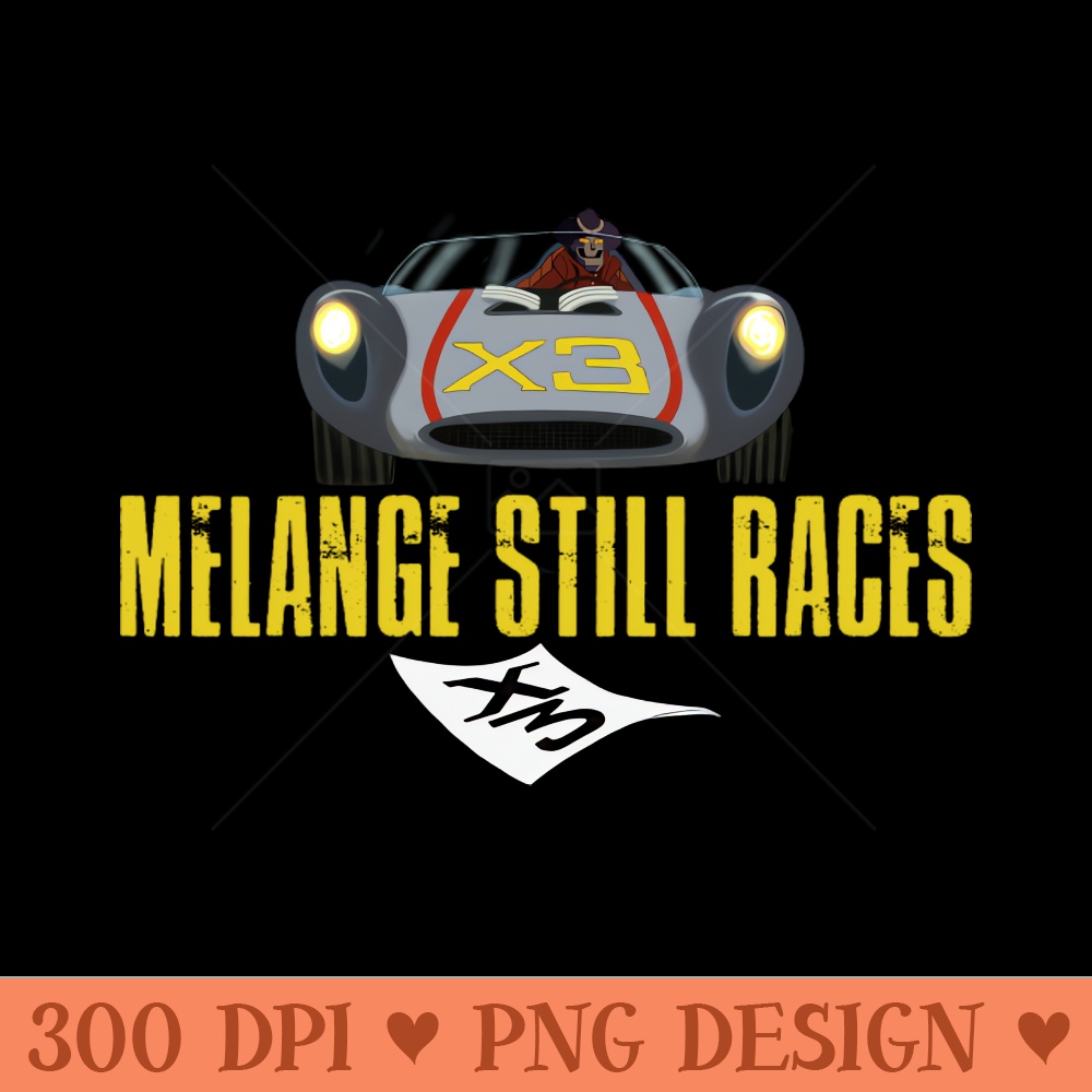 Melange Still Races - High Quality PNG - Latest Updates