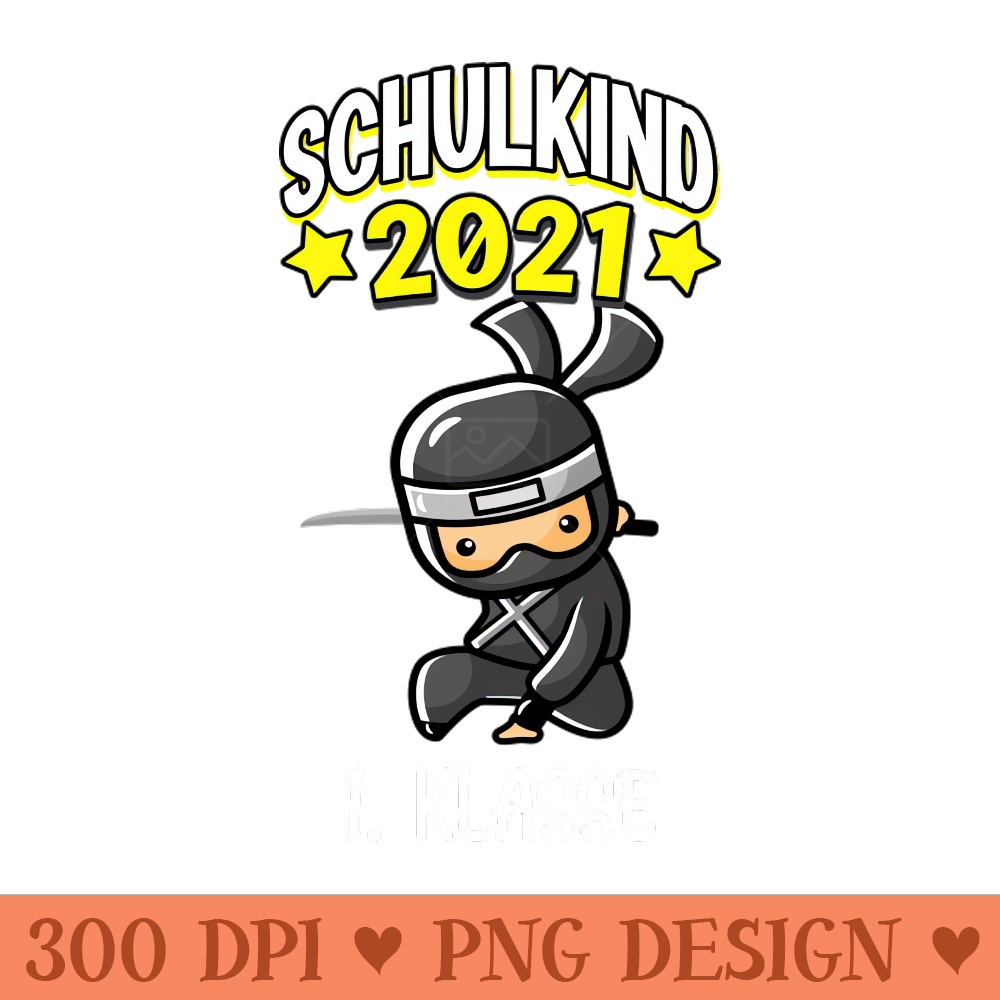 Schulkind 2021 1. Klasse Ninja Einschulung Jungen - PNG Graphics - Good Value