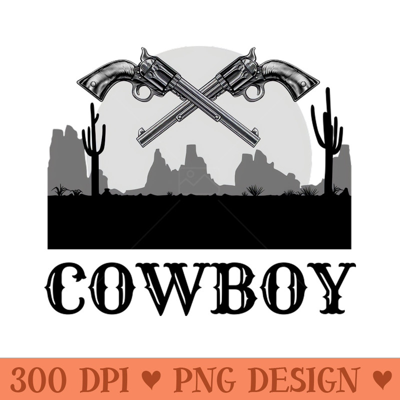 Cool Cowboy - PNG File Download - Good Value