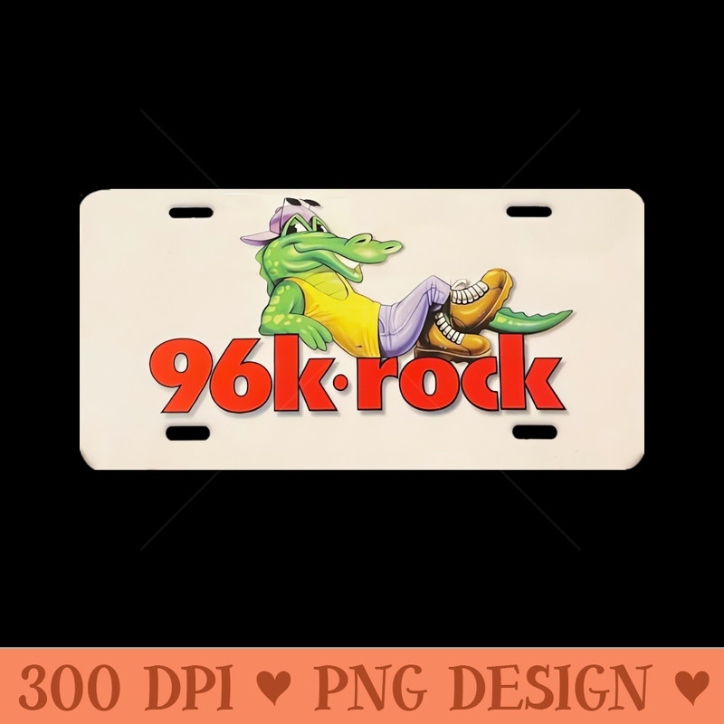 WRXK 96K Rock License Plate - Digital PNG Files - Popularity