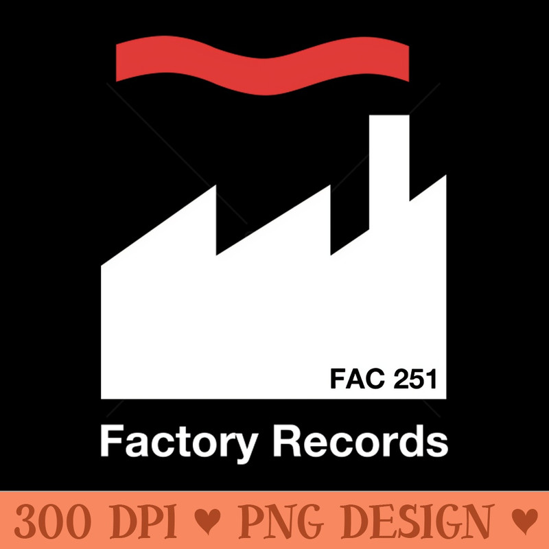 Factory Records Manchester FAC 251 - PNG Download Pack - Good Value