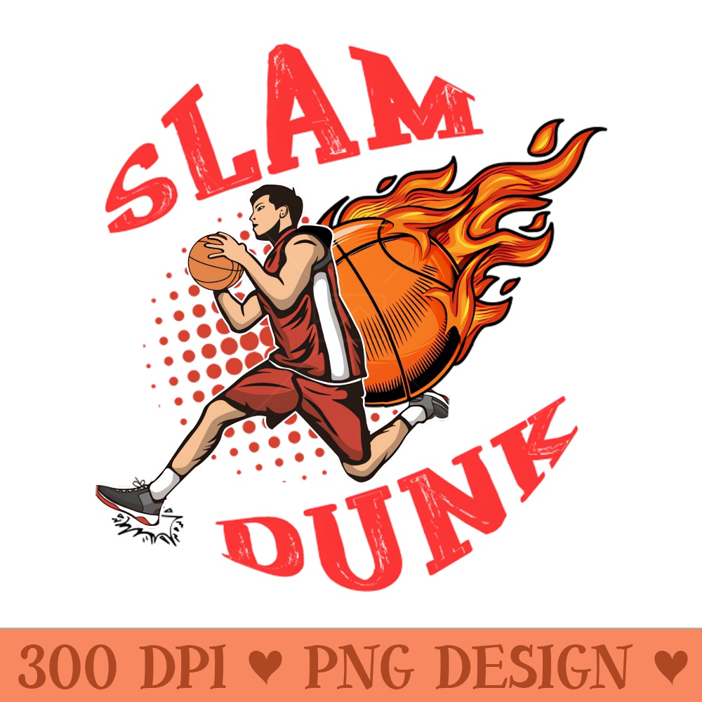 Slam Dunk - Sublimation PNG - Variety