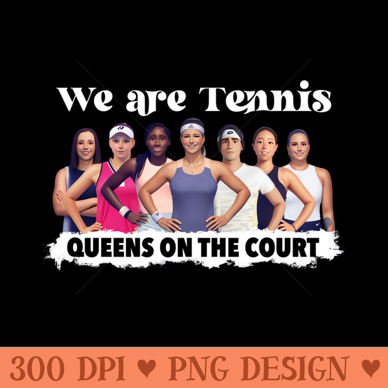 We are tennis - Free PNG Downloads - Popularity