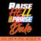 Raise Hell Praise Dale - PNG Artwork - Latest Updates
