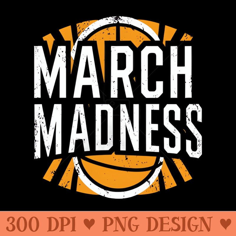 march madness - PNG Download Bundle - Latest Updates