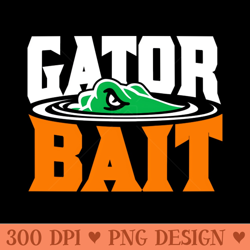 Gator Bait On Blue - PNG Download Collection - Customer Support