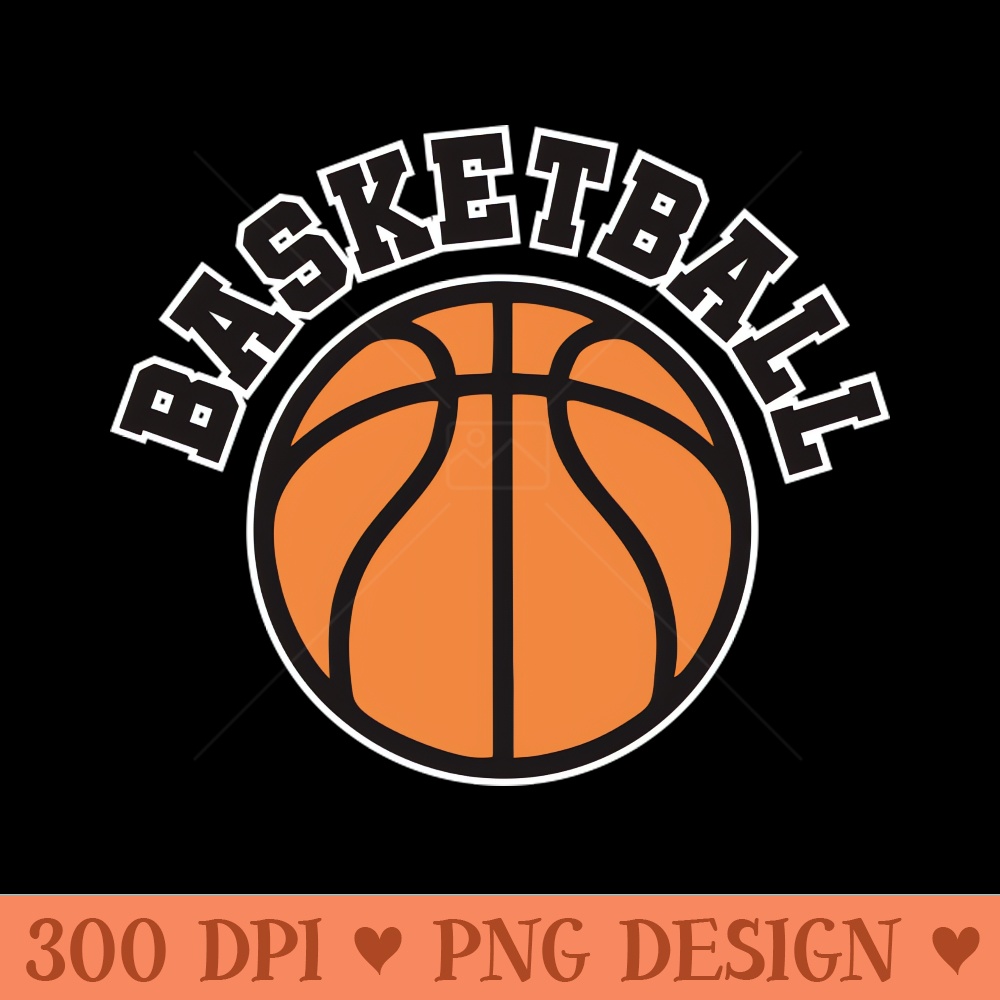 Basketball - PNG Design Downloads - Unique