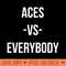 ACES VS EVERYBODY - Premium PNG Downloads - High Quality 300 DPI