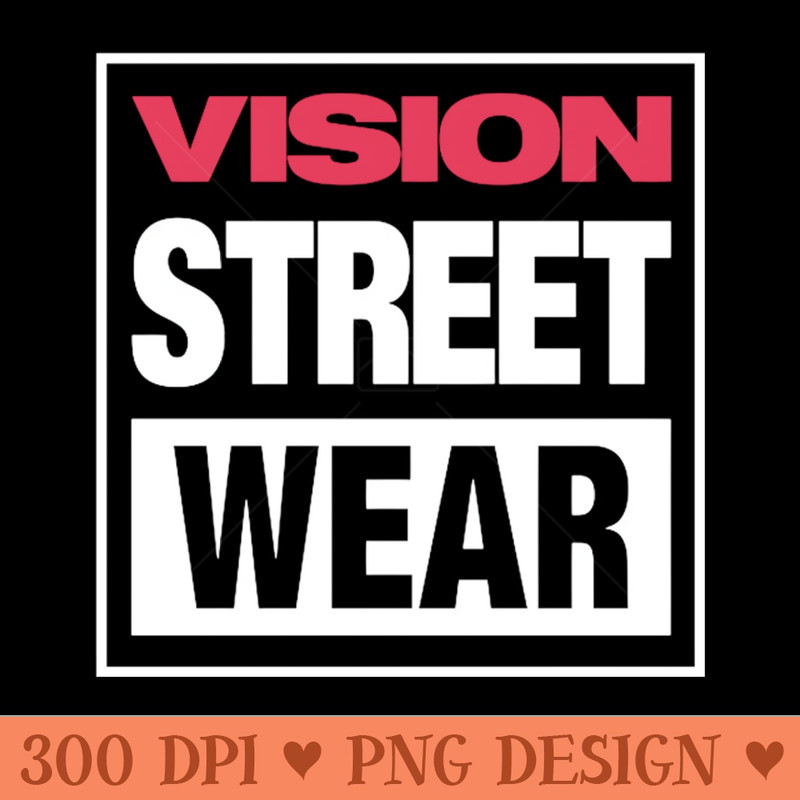 Vision Street Wear 80s Skateboarding Retro 1980s Classic - Digital PNG Files - Unique
