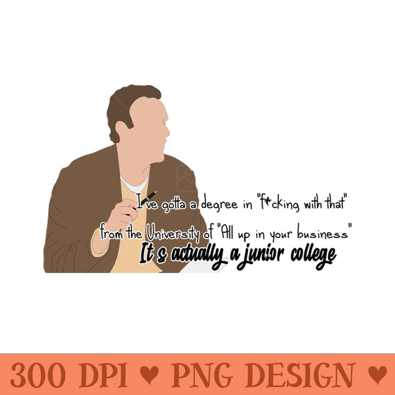 University of All up in your business shrinking quote - PNG Download Store - Popularity