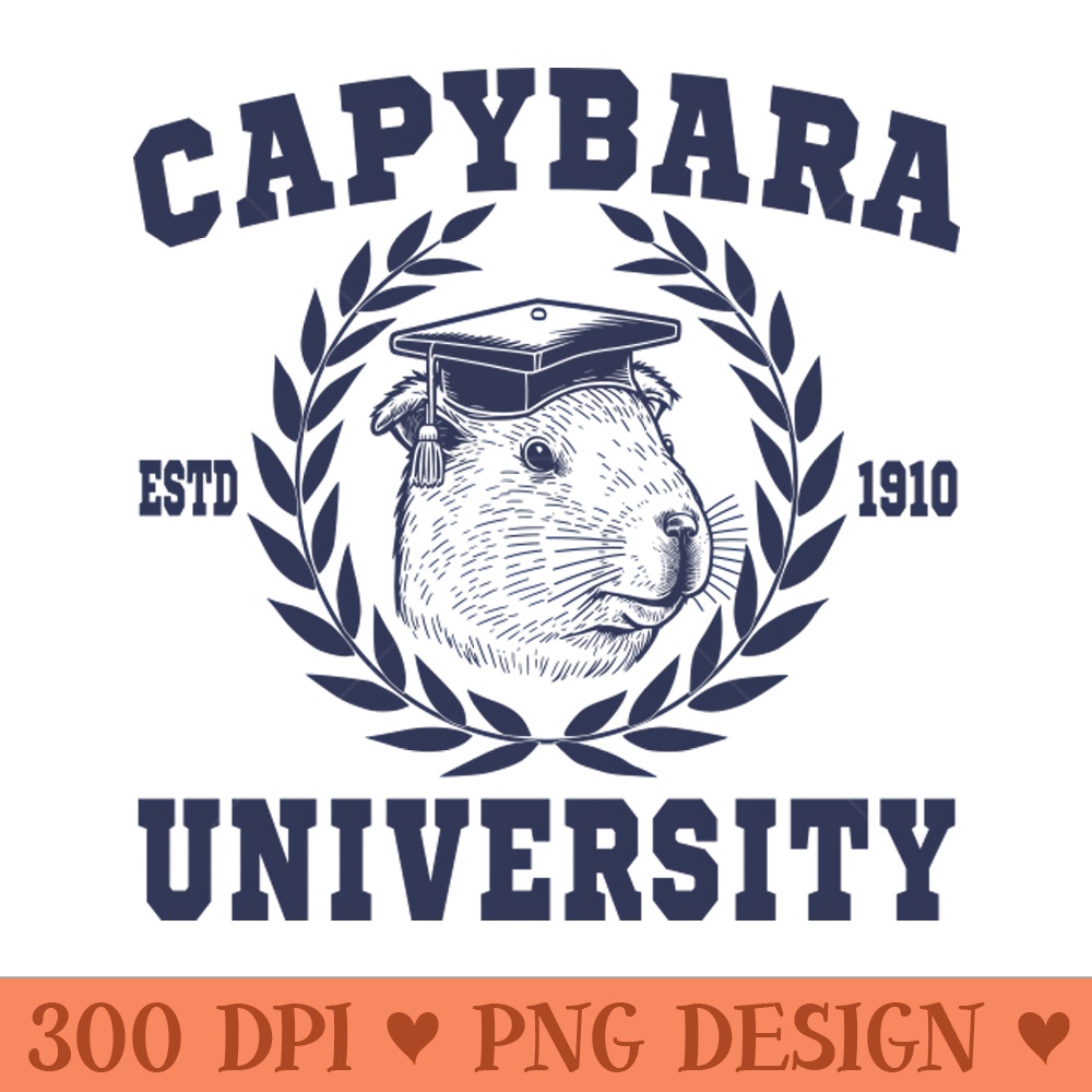 Capybara University - Downloadable PNG - High Quality 300 DPI