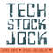 Tech Stock Jock - Sublimation PNG - High Quality 300 DPI