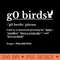 g0 birds phrase - PNG Image Downloads - Professional Design