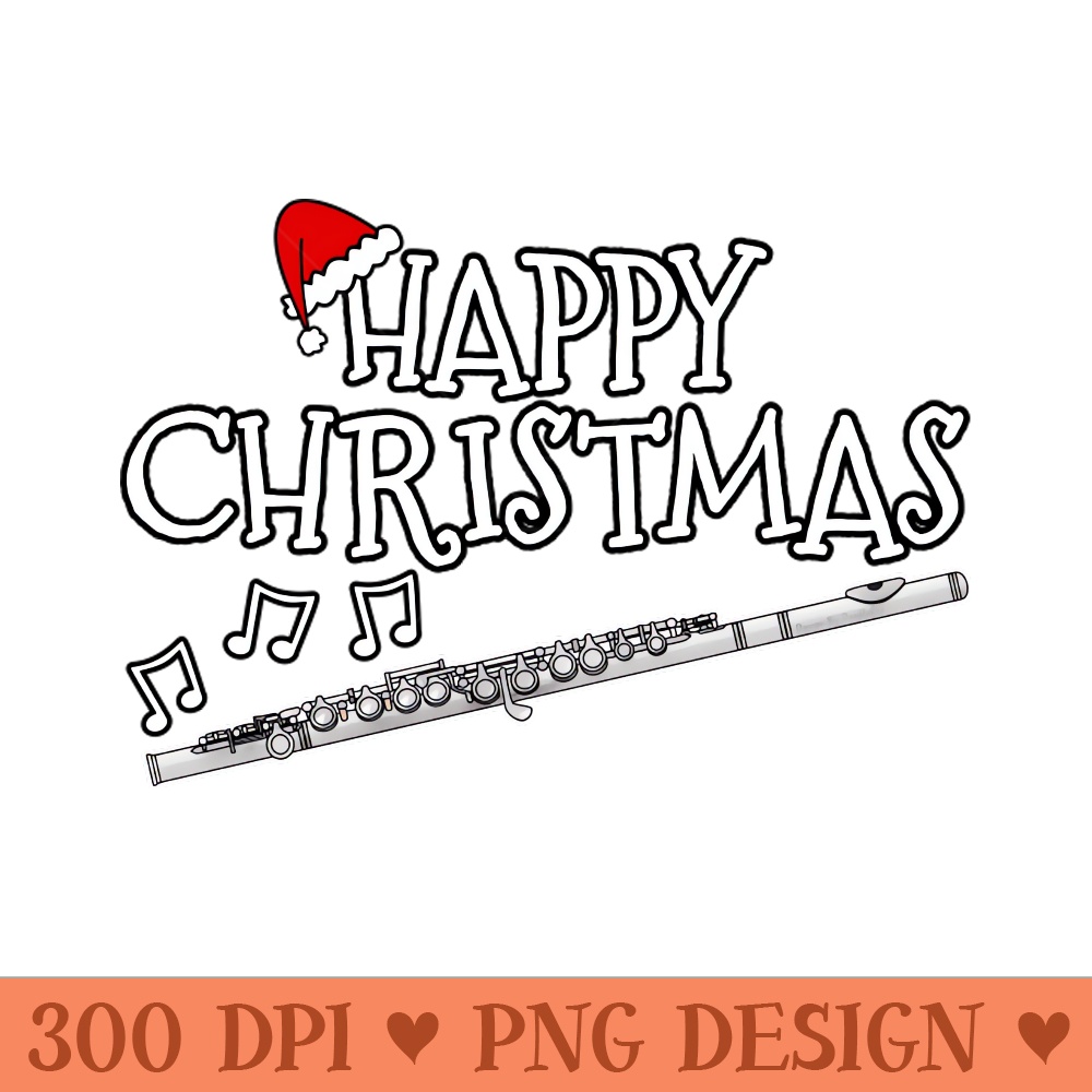 Christmas Flute Flautist Musician Santa Hat Xmas - PNG Graphics - Latest Updates