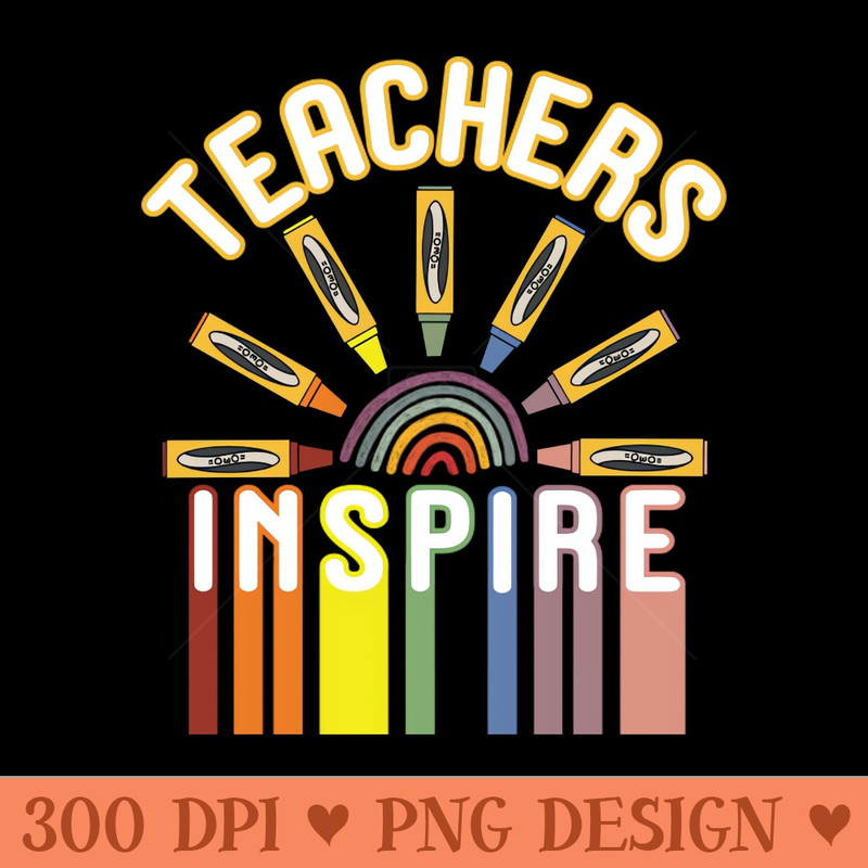 Teachers Rainbow Back to School 2023 - Download PNG Graphics - High Quality 300 DPI