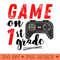 Game On 1st Grade Back to School - Digital PNG Files - Flexibility