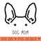 Dog Mom - PNG Downloadable Art - Customer Support