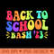 Groovy Back To School Bash 2023 Happy First School Day - PNG Designs - Convenience