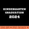 Kindergarten Graduation - Sublimation PNG Designs - Flexibility