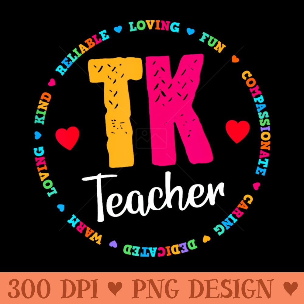 TK All Day Transitional Kindergarten Back To School Teacher - PNG Download Pack - Flexibility