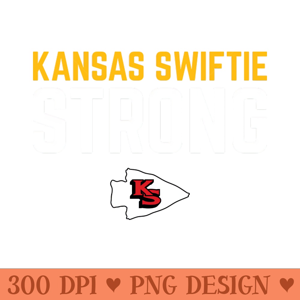 Kansas Swiftie strong - PNG Download Pack - Professional Design