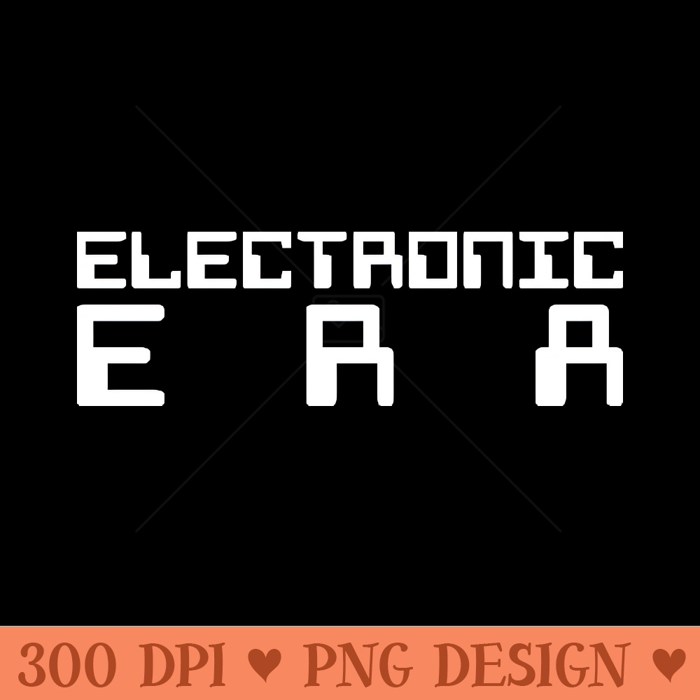 Electronic Era - PNG File Download - Variety
